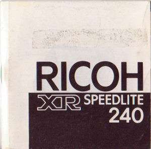 Ricoh XR SpeedLite 240 Instruction Manual Original  