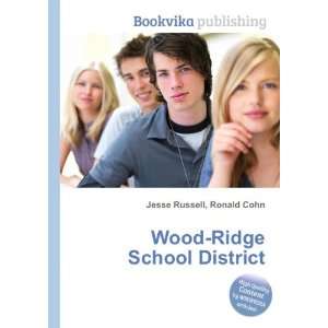  Wood Ridge School District: Ronald Cohn Jesse Russell 