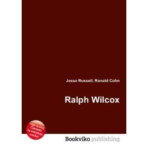  Ralph Wilcox Ronald Cohn Jesse Russell Books