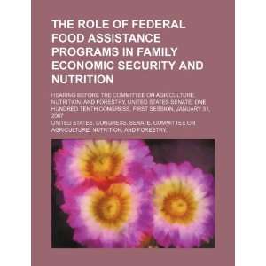  The role of federal food assistance programs in family 