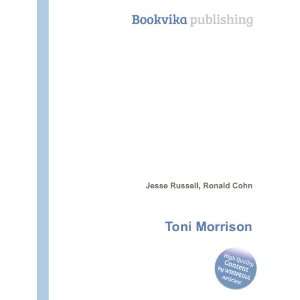  Toni Morrison Ronald Cohn Jesse Russell Books