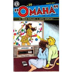    Omaha the Cat Dancer, No. 10: Kate Worley, Reed Waller: Books