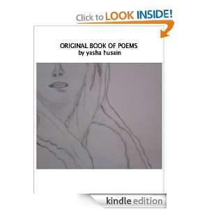 Original Book of Poems: Yasha Husain:  Kindle Store