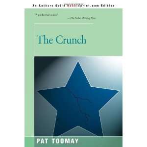  The Crunch [Paperback] Patrick Toomay Books