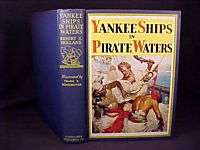 Schoonover Color Illus. Yankee Ships in Pirate Waters.  
