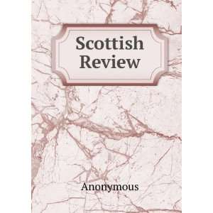  Scottish Review Anonymous Books