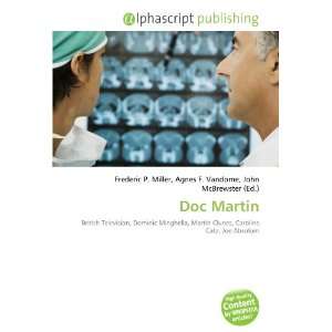  Doc Martin (9786132728029) Books