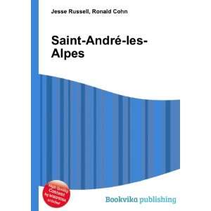 Saint AndrÃ© les Alpes Ronald Cohn Jesse Russell  Books