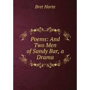  Two Men of Sandy Bar Bret Harte Books