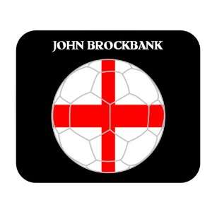  John Brockbank (England) Soccer Mouse Pad 