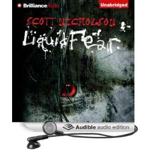   Liquid Fear (Audible Audio Edition) Scott Nicholson, Tanya Eby Books