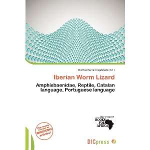  Iberian Worm Lizard (9786136553054) Dismas Reinald 