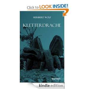 Kletterdrache (German Edition) Heribert Wolf  Kindle 