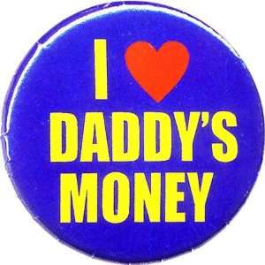  Daddys Money