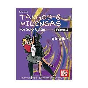  Tangos & Milongas for Solo Guitar, Volume 2 Musical 