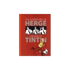   of Herge Creator of Tintin [Hardcover] Michael Farr Books