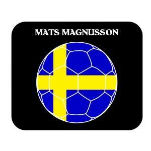  Mats Magnusson (Sweden) Soccer Mouse Pad 