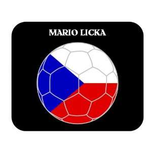  Mario Licka (Czech Republic) Soccer Mousepad: Everything 