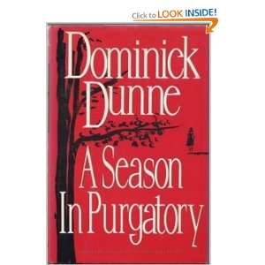  A SEASON IN PURGATORY Dominick Dunne Books