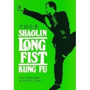  Shaolin Long Fist Kung Fu (Unique Literary Books of the 