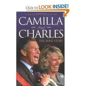  Camilla and Charles The Love Story [Paperback] Caroline 