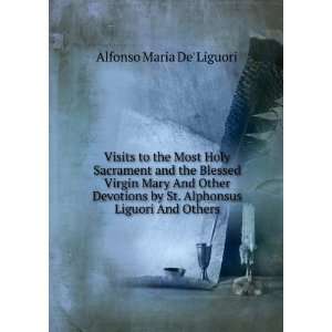   St. Alphonsus Liguori And Others. Alfonso Maria De Liguori 