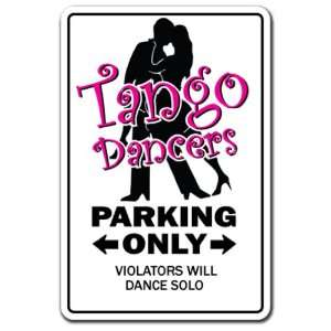  TANGO DANCER ~Sign~ dance sport music song funny gift 