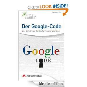 Der Google Code: Das Geheimnis der besten Suchergebnisse (German 