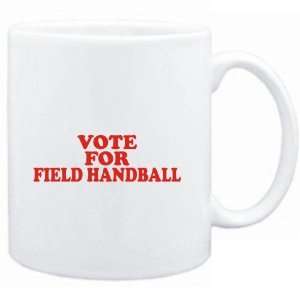  Mug White  VOTE FOR Field Handball  Sports Sports 