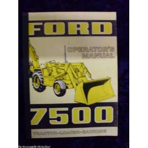  Ford 7500 OEM OEM Owners Manual Ford 7500 Books