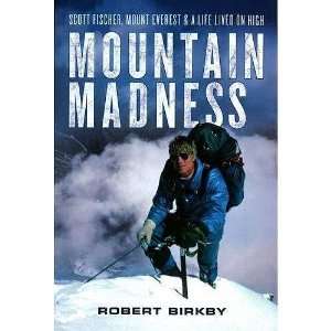 Mountain Madness   Hardcover by Robert Birkby Sports 