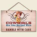   Cabin Decor Cowgirls Are Like Barbed Wire Wood Sign W/ Rope Cord