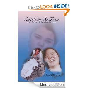 Spirit in the Tears: The Story of Jessica Martin: Reed Martin:  