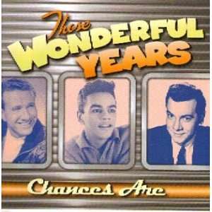    Those Wonderful Years   Chances Are Various Artists Music