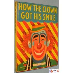  How the Clown Got His Smile: Marcia Martin, John Hull 