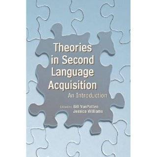 Theories in Second Language Acquisition An …