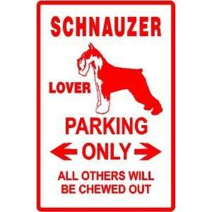  SCHNAUZER LOVER PARKING sign * street dog pet: Home 