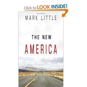  The New America (New Edition) (9781934848890) Mark Little 