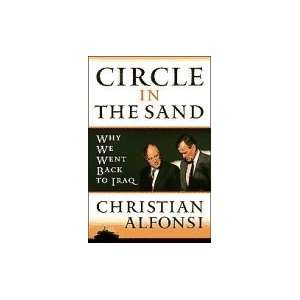  Circle in the Sand Bush Dynasty in Iraq Books