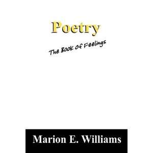  Poetry The Book Of Feelings (9781432739348) Marion E 