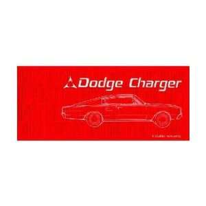  1967 DODGE CHARGER Owners Manual User Guide: Automotive