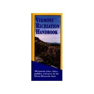  Vermont Recreation Handbook Guide / Gange