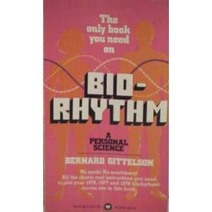  Bio Rhythm (9780446813266) Bernard Gittelson Books