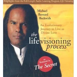  The Life Visioning Process: An Evolutionary Journey to Live 