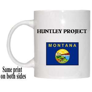    US State Flag   HUNTLEY PROJECT, Montana (MT) Mug 