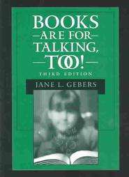 Books Are for Talking, Too by Jane L. Gebers 2002, Paperback  