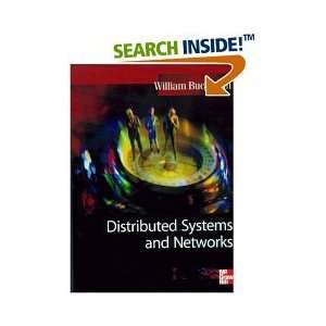 Distributed Systems & Networks (9780070587533) Buchanan 