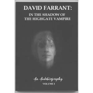  David Farrant In the Shadow of the Highgate Vampire v. 1 
