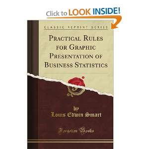  Practical Rules for Graphic Presentation of Business 