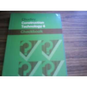 Construction Technology Level 4 (Checkbooks) R. Chudley 